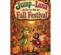 Jump and Luna Go to the Fall Festival: Book 8