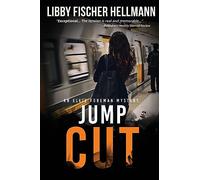 Jump Cut: An Ellie Foreman Mystery