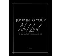 Jump Into Your Next Level: 30-Day Jump Rope Guided Journal