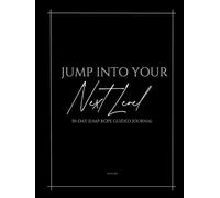 Jump Into Your Next Level: 30-Day Jump Rope Guided Journal