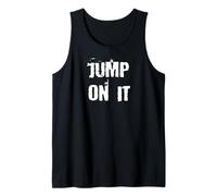 Jump On It Motivazionale Canotta
