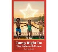Jump Right In: Vibe Coding with Gemini
