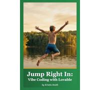 Jump Right In: Vibe Coding with Lovable