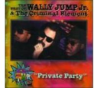 Jump, Wally Jr - Best Of: Private Party