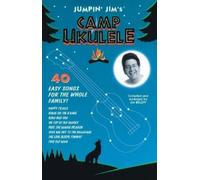 Jumpin' Jim's Camp Ukulele (Tascabile)