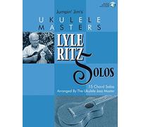 Jumpin Jims Ukulele Masters: Lyle Ritz Solos