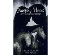 Jumping Heart: Never stop dreaming