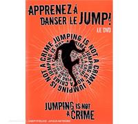 Jumping Is Not a Crime : apprenez à danser le Jump !