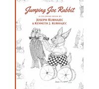 Jumping Joe Rabbit: A Coloring Book