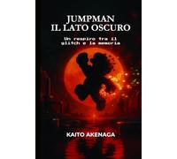 JUMPMAN - IL LATO OSCURO: Il respiro tra il glitch e la memoria