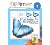 Jumpstart Blue Butterfly and Ripe Tomato: Level 1: Easy Colored Pencil Lessons for Beginners