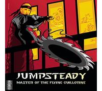 Jumpsteady - Master Of The Flying Guillotine