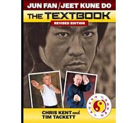 JUN FAN JEET KUNE DO THE TEXTBOOK Revised Edition
