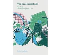 Jun Tsuji The Dada Scribblings (Tascabile)