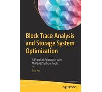 Jun Xu Block Trace Analysis and Storage System Optimization (Tascabile)