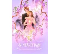 Juna e il diamante perduto di Paire. La ninfa di Efram. Vol. 2