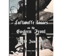 June 1941: Luftwaffe losses on the Eastern Front