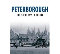 June and Vernon Bull Peterborough History Tour (Tascabile) History Tour