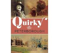 June and Vernon Bull Quirky Peterborough (Tascabile) Quirky