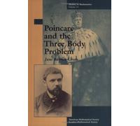 June Barrow-Green Poincare and the Three Body Problem (Tascabile)