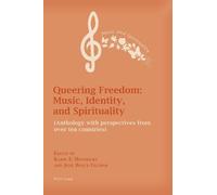 June Boyce-Tillma Queering Freedom: Music, Identity and Spiritualit (Tascabile)
