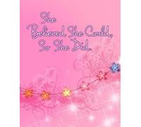 June Bug Journals She Believed She Could, So She Did (Tascabile)