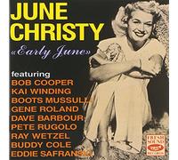 JUNE CHRISTY - Early June