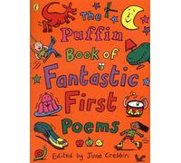 June Crebbin The Puffin Book of Fantastic First Poems (Tascabile)