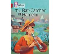 June Crebbin The Rat-Catcher of Hamelin (Tascabile) Collins Big Cat