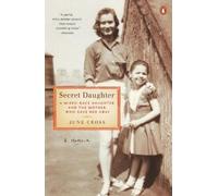 June Cross Secret Daughter (Tascabile)