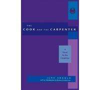 June Davis Arnold Cook and the Carpenter (Tascabile)