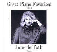June De Toth - Great Piano Favorites, Vol. 1
