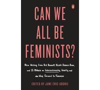June Eric-Udorie Can We All Be Feminists? (Tascabile)