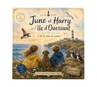 June et Harry sur l’île de Ouessan: L’île du bout du monde