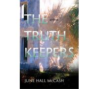 June Hall McCash The Truth Keepers (Copertina rigida)