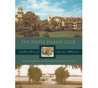 June Hall McCash William Barton McCash The Jekyll Island Club (Copertina rigida)