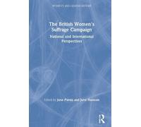 June Hannam The British Women's Suffrage Campaign (Copertina rigida)