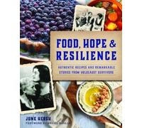 June Hersh Food, Hope & Resilience (Tascabile)