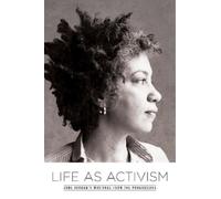 June Jordan Life as Activism (Tascabile)