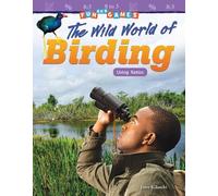 June Kikuchi Fun and Games: The Wild World of Birding (Tascabile)