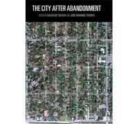 June Manning Thomas The City After Abandonment (Copertina rigida)