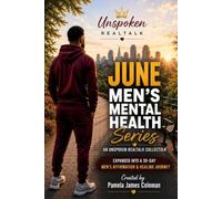 June Men's Mental Health Journal: An Unspoken RealTalk Collection