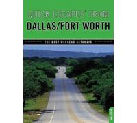 June Naylor Quick Escapes® From Dallas/Fort Worth (Tascabile) Quick Escapes From