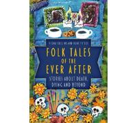June Peters Fiona Collins Folk Tales of the Ever After (Copertina rigida)