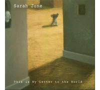 June, Sarah - This Is My Letter To The World