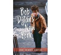 June Sawyers Bob Dylan's New York (Copertina rigida)