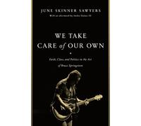 June Skinner Sawyers We Take Care of Our Own (Copertina rigida)