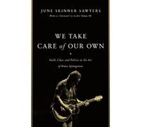June Skinner Sawyers We Take Care of Our Own (Tascabile)