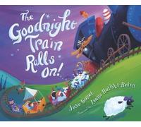 June Sobel The Goodnight Train Rolls On (Copertina rigida)