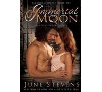 June Stevens Westerfield Immortal Moon (Tascabile)